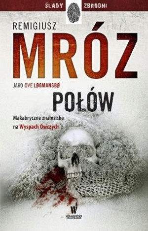 Połów Remigiusz Mróz