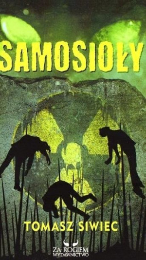 Samosioły Tomasz Siwiec
