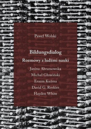 Bildungsdialog. Rozmowy z ludźmi nauki