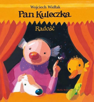 Pan Kuleczka. Radość Elżbieta Wasiuczyńska