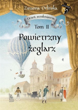 Uczeń sztukmistrza. T.2 Powietrzny żeglarz