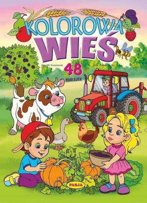 Kolorowa wieś Mariola Budek, Włodzimierz Kruszewsk