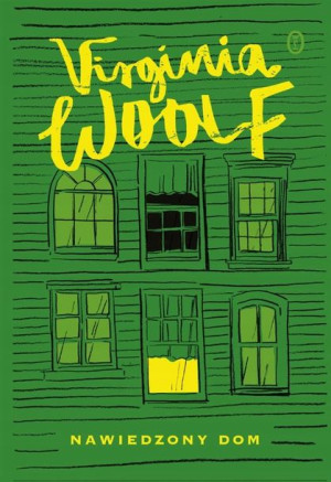 Nawiedzony dom Virginia Woolf, Magda Heydel