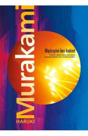 Mężczyźni bez kobiet Haruki Murakami