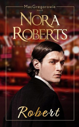 Robert Nora Roberts, Elżbieta Zychowicz