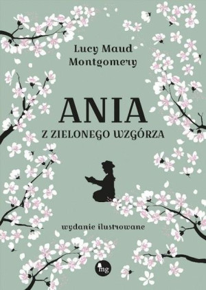 Ania z Zielonego Wzgórza Lucy Maud Montgomery