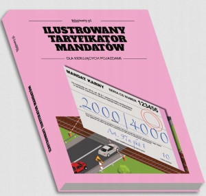 Ilustrowany taryfikator mandatów 2022 dla... Marci