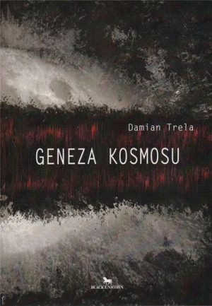 Geneza kosmosu Damian Trela