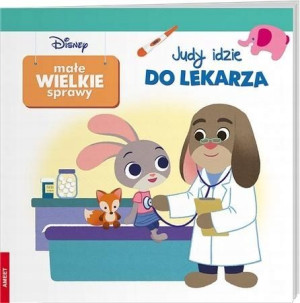 Małe Wielkie Sprawy. Judy idzie do lekarza praca z