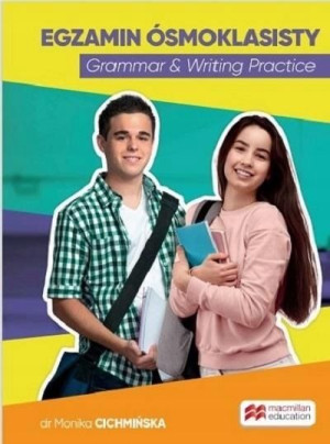 Egzamin ósmoklasisty. Grammar & Writing Practi