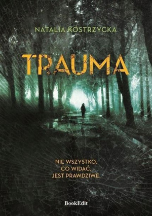 Trauma Natalia Kostrzycka