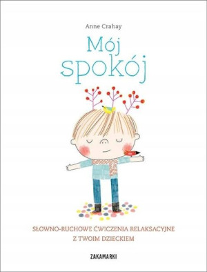 Mój spokój Anne Crahay