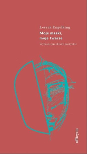 Moje maski, moje twarze