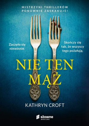 Nie ten mąż Kathryn Croft, Ewa Kleszcz
