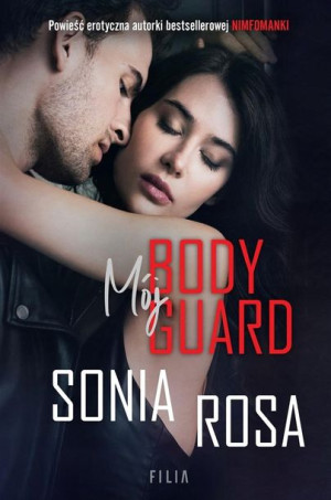 Mój bodyguard Sonia Rosa