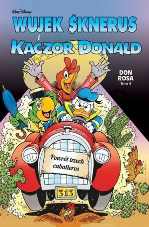 Wujek Sknerus i Kaczor Donald T.9 Powrót trzech..