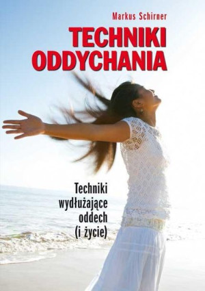 Techniki oddychania Markus Schirner
