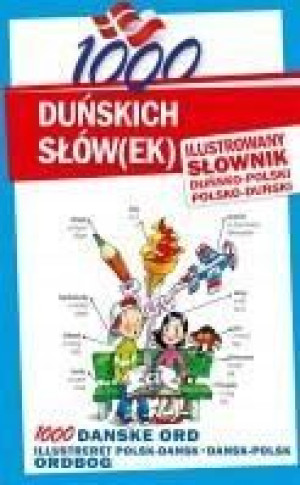 1000 duńskich słów(ek). Ilustrowany słownik... pra