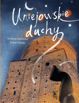 Uniejowskie duchy