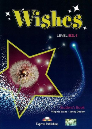Wishes B2.1 SB EXPRESS PUBLISHING Virginia Evans,