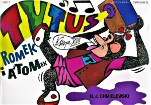 Tytus, Romek i A'Tomek - Księga 17 w.2017 Henryk J