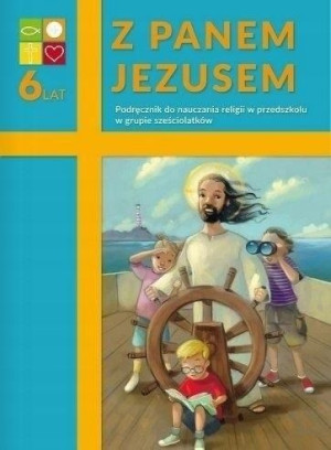 Katechizm 6-latek Z Panem Jezusem podr. WARSZAWA