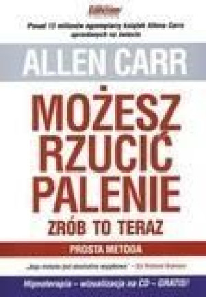 Możesz rzucić palenie zrób to teraz