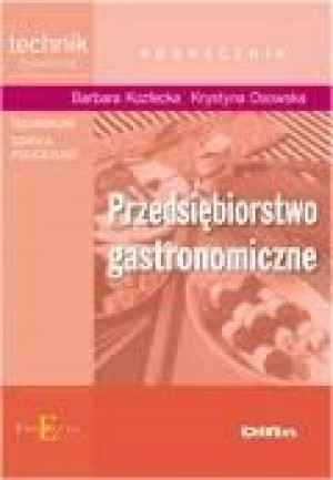 Technik.. Przedsiębiorstwo gastronomiczne