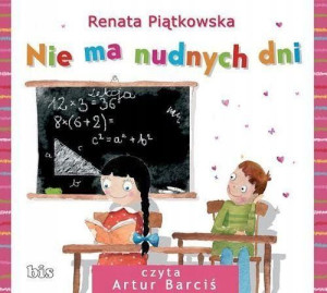 Nie ma nudnych dni. Audiobook