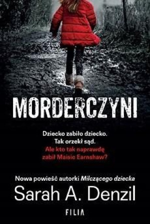 Morderczyni Sarah A. Denzil