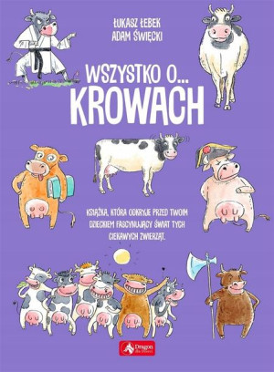 Wszystko o... krowach
