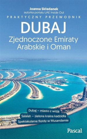 Praktyczny przewodnik. Dubaj...