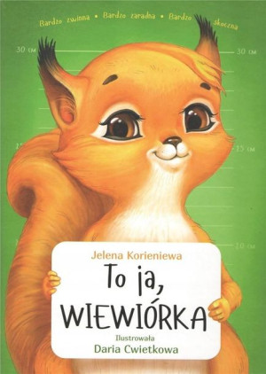 To Ja, Wiewiórka