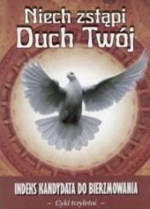 Niech zstąpi Duch Twój - cykl trzyletni