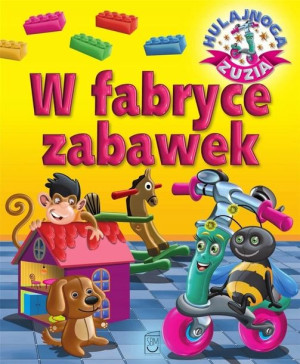 Hulajnoga Zuzia. W fabryce zabawek