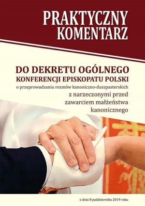 Praktyczny komentarz do Dekretu ogólnego KEP