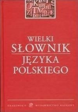 Wielki słownik języka polskiego