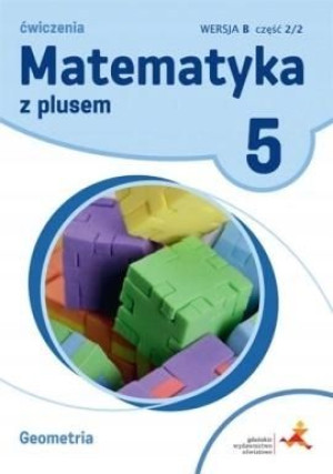Matematyka SP 5 Z Plusem Geometria wersja B GWO
