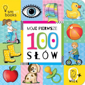 Moje Pierwsze 100 słów. 0+