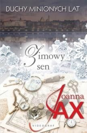 Duchy minionych lat T.4 Zimowy sen