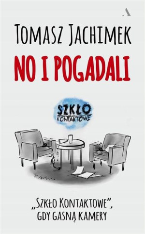 No i pogadali. "Szkło Kontaktowe" gdy ga