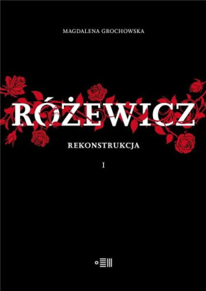 Różewicz rekonstrukcja
