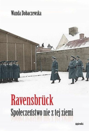 Ravensbrck Społeczeństwo nie z tej ziemi