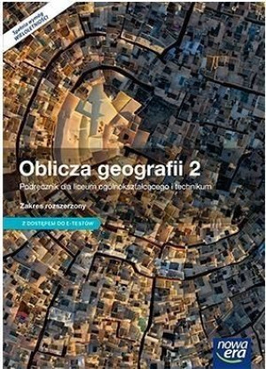 Geografia LO 2 Oblicza geografii Podr. ZR E-Testy