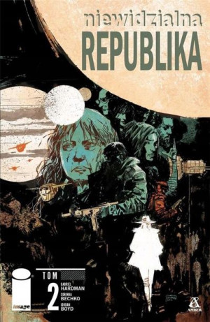 Niewidzialna Republika T.2