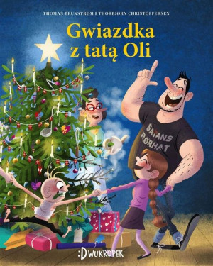 Gwiazdka z tatą Oli