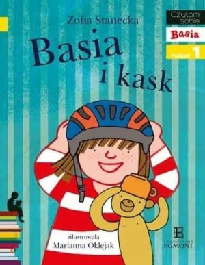 Czytam sobie. Basia i kask