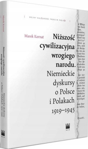 Niższość cywilizacyjna wrogiego narodu