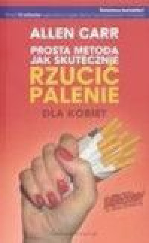 Prosta metoda jak skut. rzucić palenie dla kobiet