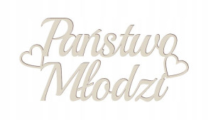 Drewniany napis na ścianę PAŃSTWO MŁODZI ozdoba